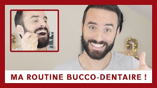 COMMENT AVOIR LES DENTS BLANCHES : ma routine bucco-dentaire ! - TUTO 2019