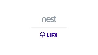 LIFX works with Nest