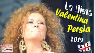 2019 Valentina Persia ....la dieta