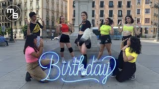 [Kpop Dance In Public] SOMI (전소미) - 'BIRTHDAY' / Mad Balance / Madrid
