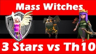 Clash Of Clans - Mass Witch Attack With 3 Jump Spells vs MAXED TH10 for 3 stars