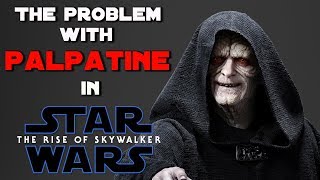The Problem With Emperor Palpatine In The Rise Of Skywalker