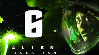 Прохождение Alien Isolation — Часть 6: Мародеры не дают проходу