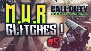 MWR - BEST GLITCHES (OLDSCHOOL) - #5 - [Crash]