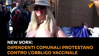 #NewYork, dipendenti comunali protestano contro l’obbligo vaccinale