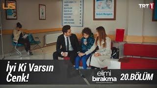 Sevgi dolu sözcükler… - Elimi Bırakma 20. Bölüm