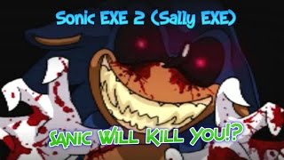 Sanic Will Kill You!?/K3 Plays:Sonic EXE 2(Sally EXE)