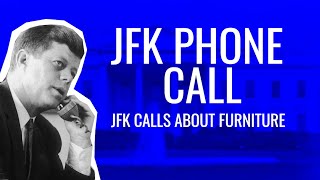 JFK Phone Call - More of JFK Cursing on the Phone