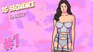 Tg transformation sequence 7 (Tg Story)