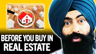 Watch THIS Before You Invest In Real Estate