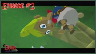 The Legend of Zelda: Wind Waker - A Hero Arises - Episode 2