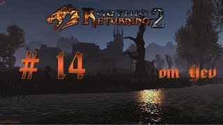 014 Готика 2 - Возвращение 2.0