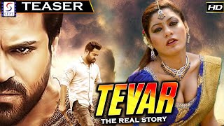 तेवर द रियल स्टोरी - Tevar The Real Story | साउथ इंडियन हिंदी डब्ड़ एचडी टीज़र l सत्य, हुदा शाह