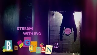 Boogeyman 2 - Кукольный домик ЗЛА (Stream - Веб-камера)