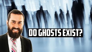 Do Jews Believe in Ghosts?