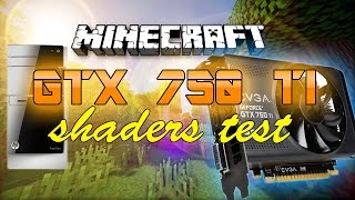GTX 750 TI MINECRAFT AND SHADERS TEST!!! HP PAVILLION 500-214 PC UPGRADE