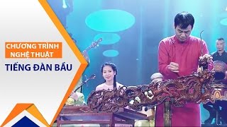 Cung đàn đất nước | VTC