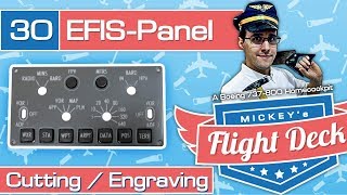 Cutting & engraving EFIS panels - A Boeing 737-800 Homecockpit #30