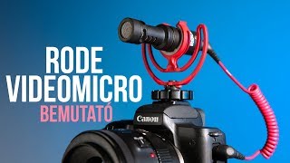 Rode VideoMicro bemutató (teszt)
