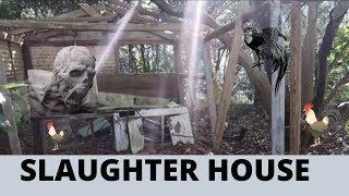 CHICKEN COOP SLAUGHTER HOUSE