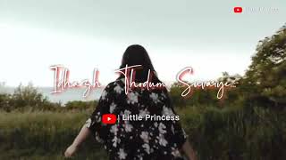 ?En Anbe Nanum Indri?Naan Illaiye?Female?Love Whatsapp Status ?Little Princess?