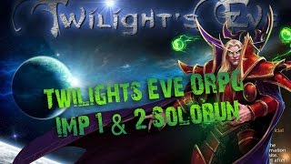 Wc3 - Twilight's Eve ORPG - (Imp 1 & 2 Solo Run) Evil Never Sleeps (ENG/PC/HD)