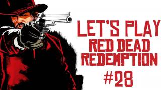 Let's Play: Red Dead Redemption - Part 28 - Rathskeller Fork