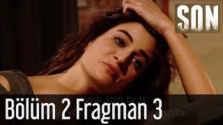 Son 2.Bölüm Fragman 2