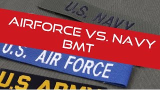 Air Force Vs. Navy BMT | My experience