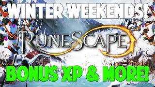 Runescape 2017 | Winter Weekends - Bonus XP & More!