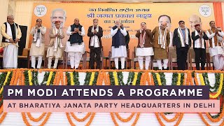 PM Modi attends a programme at Bharatiya Janata Party Headquarters in Delhi