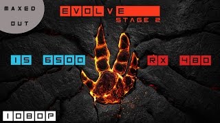 Evolve Stage 2 - i5 6500 / RX 480 8GB (Maxed out)
