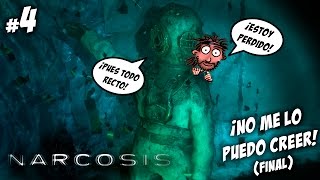 ¡NO ME LO PUEDO CREER! (FINAL) :O | NARCOSIS #4 | Gameplay Español | Let’s Play