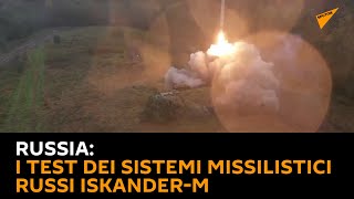 #Russia: i test dei sistemi missilistici russi Iskander-M