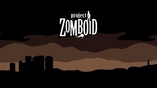 Project Zomboid[Выживание по-русски]