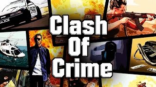 КЛОНЫ GTA - ИГРАЕМ В CLASH OF CRIME: MAD SAN ANDREAS