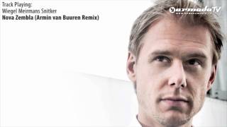 ASOT 542: Wiegel Meirmans Snitker - Nova Zembla (Armin van Buuren Remix)