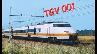 Le TGV 001