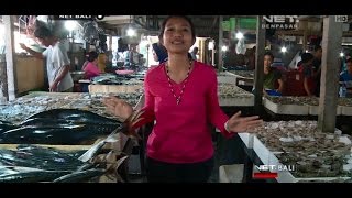 NET. BALI - PASAR IKAN