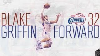 Blake Griffin "Show Time" [ ᴴᴰ ]