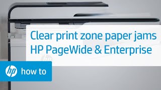 Clearing Print Zone Paper Jams: HP PageWide Pro Printers and Enterprise Printers | HP Printers | HP
