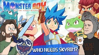 Monster Boy: IT'S BETTER THAN SKYRIM - Those Gamer Guys