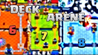 CLASH ROYALE LES MEILLEURS DECK POUR ARÈNE 6/7/8 SANS LEGENDAIRE