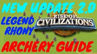 new update 2.0 Archery GUIDE - tip's and advice's - Rise of kingdoms