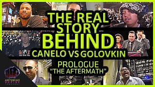 The Real Story Behind Canelo vs Golovkin Prologue "The Aftermath" #CaneloGGG2