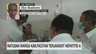 Ratusan Warga Kab.Pacitan Terjangkit Hepatitis A - Dr. Eko Budiono, Kepala Dinas Kabupaten Pacitan