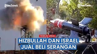 Saling Balas, Hizbullah Serang Menara Intelijen IDF dan Israel Serang Lokasi Peluncuran Rudalnya