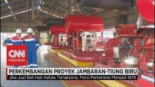 Sudah Sampai Mana Proyek Jambaran-Tiung Biru di Blok Cepu?