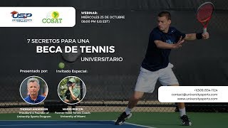 Webinar: 7 Secretos para una Beca de Tenis Universitario - Invitado Especial: Mario Rincon