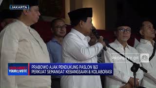 Menang Pilpres, Prabowo Janji Rangkul Pendukung Paslon 1&3